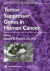 Tumor Suppressor Genes in Human Cancer -- Bok 9780896038073