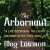 Arbornaut -- Bok 9781250804587