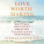 Love Worth Making -- Bok 9781427295750
