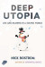 Deep Utopia -- Bok 9781646871643