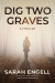 Dig Two Graves: A Thriller -- Bok 9781039421387