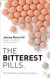 The Bitterest Pills -- Bok 9781137277435