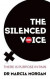 The Silenced Voice -- Bok 9781784529178