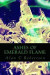 Ashes of Emerald Flame -- Bok 9781497402010