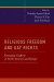 Religious Freedom and Gay Rights -- Bok 9780190604141