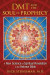 DMT and the Soul of Prophecy -- Bok 9781620551684