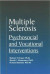 Multiple Sclerosis -- Bok 9781934559253