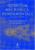 Quantum Mechanics: Fundamentals -- Bok 9780387220239