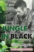 Jungle In Black: Revised Edition -- Bok 9781492303329