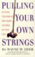Pulling Your Own Strings -- Bok 9780099454403