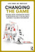 Changing the Game -- Bok 9780429626937