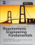 Requirements Engineering Fundamentals -- Bok 9781937538774