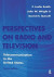 Perspectives on Radio and Television -- Bok 9781000944853