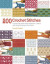 200 Crochet Stitches -- Bok 9781800932234