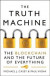 Truth Machine -- Bok 9780008301781