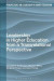 Leadership in Higher Education from a Transrelational Perspective -- Bok 9781350135109