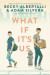 What If It's Us -- Bok 9780062795243
