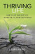 Thriving Life -- Bok 9780757323973