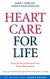 Heart Care for Life -- Bok 9780300122596