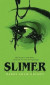 Slimer -- Bok 9781954321298