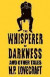 The Whisperer in Darkness and Other Tales -- Bok 9781847494986