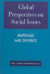 Global Perspectives on Social Issues: Marriage and Divorce -- Bok 9780739105887