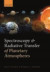 Spectroscopy and Radiative Transfer of Planetary Atmospheres -- Bok 9780191638213