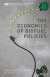 The Economics of Biofuel Policies -- Bok 9781137414847