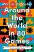 Around The World In 80 Games -- Bok 9780008525927