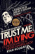 Trust Me I'm Lying -- Bok 9781788160063