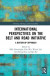 International Perspectives on the Belt and Road Initiative -- Bok 9780367427320