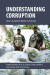 Understanding Corruption -- Bok 9781788214445