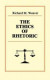 Ethics of Rhetoric -- Bok 9781136753558
