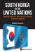 South Korea In The United Nations: Global Governance, Inter-korean Relations And Peace Building -- Bok 9781786341938
