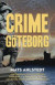 Crime Göteborg -- Bok 9789188579911