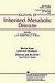 Inherited Metabolic Diseases and the Brain -- Bok 9780792388371