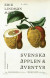 Svenska äpplen och äventyr -- Bok 9789189389991