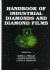 Handbook of Industrial Diamonds and Diamond Films -- Bok 9780824799946