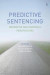 Predictive Sentencing -- Bok 9781509921416