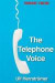 The Telephone Voice -- Bok 9781493523238