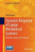 Dynamic Response of Linear Mechanical Systems -- Bok 9781461429463
