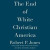 End of White Christian America -- Bok 9781508228332