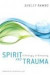 Spirit and Trauma -- Bok 9780664235031