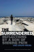 The Surrendered -- Bok 9781478011651