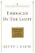 Embraced by the Light: The Most Profound and Complete Near-Death Experience Ever -- Bok 9780553382150