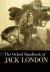 The Oxford Handbook of Jack London -- Bok 9780199315178
