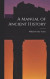A Manual of Ancient History -- Bok 9781015533479
