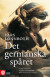 Det germanska spåret : en västerländsk litteraturtradition från Tacitus till Tolkien -- Bok 9789127164680