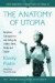 The Anatomy of Utopia -- Bok 9780786440368