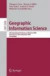 Geographic Information Science -- Bok 9783540874720